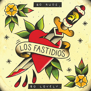 Ultra_Chaos_Piknik_EP_Los_Fastidios_So_Rude_So_Lovely