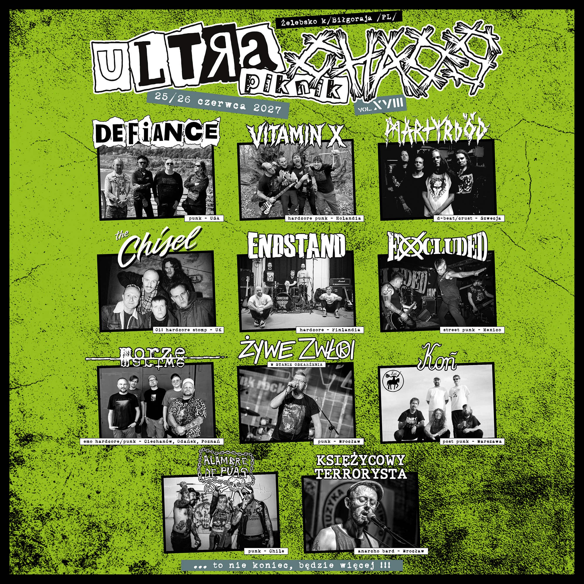 Ultra Chaos Piknik vol.18 - 25/26 czerwca 2027 - Żelebsko k/Biłgoraja - Polska /PL/